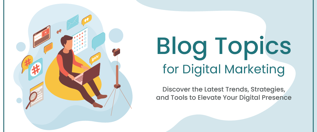 digital marketing topics for blog